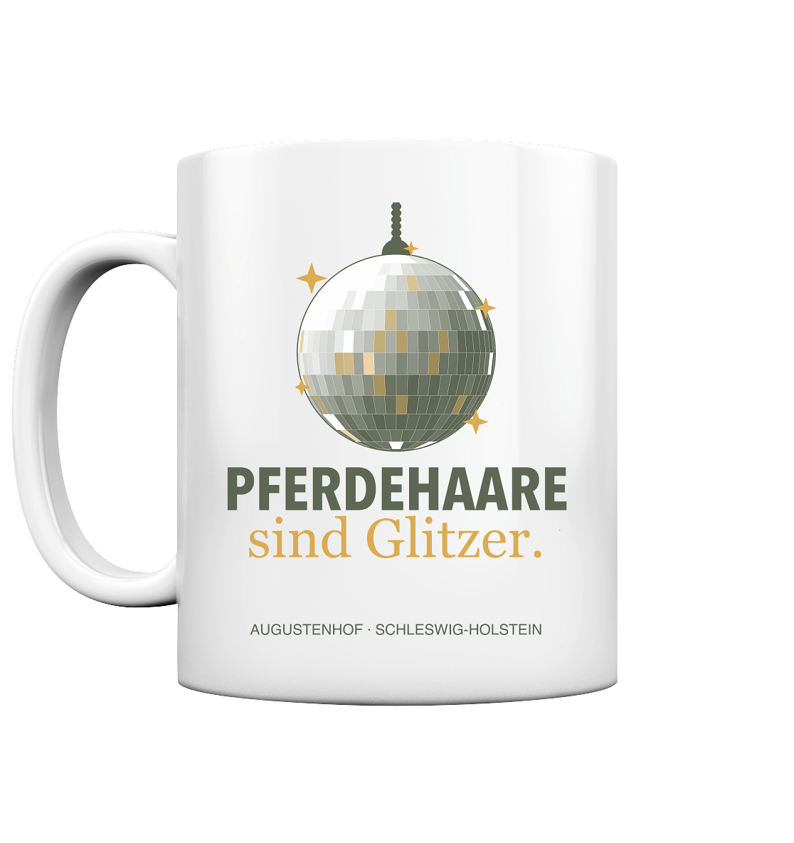 Pferdehaare sind Glitzer. - Tasse glossy