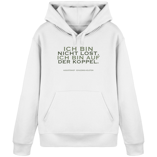 Ich bin nicht lost. Ich bin auf der Koppel. - Organic Basic Hoodie