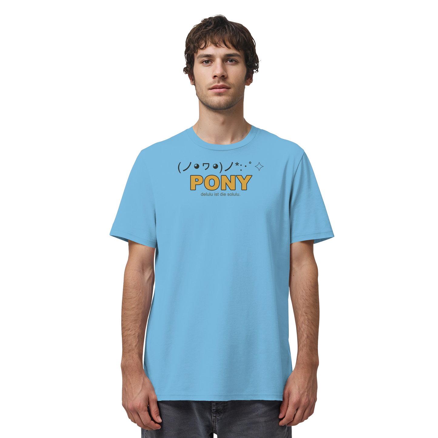 PONY. delulu ist die solulu. - Organic Shirt