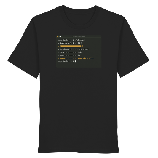 loading pferd... 99 % - Organic Shirt