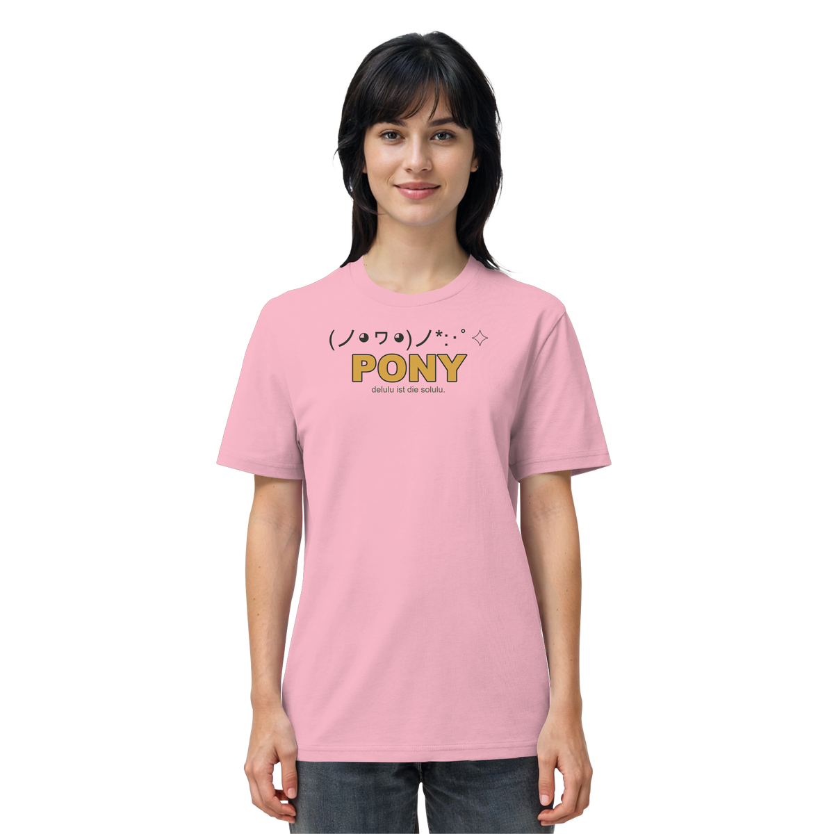 PONY. delulu ist die solulu. - Organic Shirt
