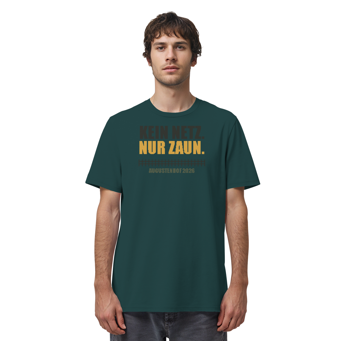 Kein Netz. Nur Zaun. - Organic Shirt