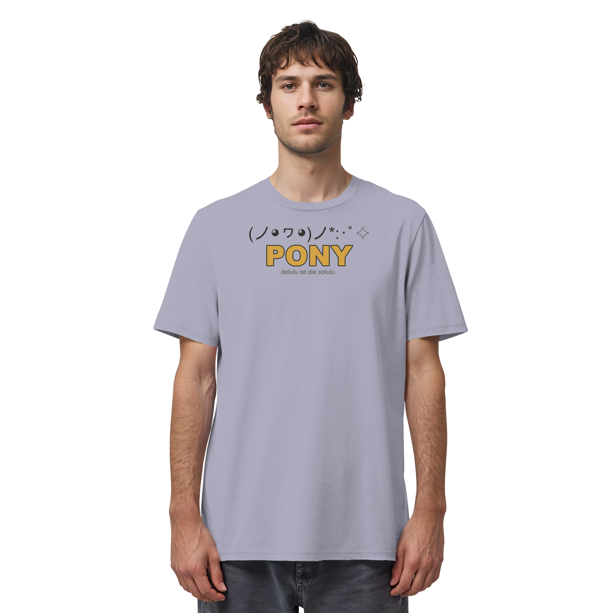PONY. delulu ist die solulu. - Organic Shirt