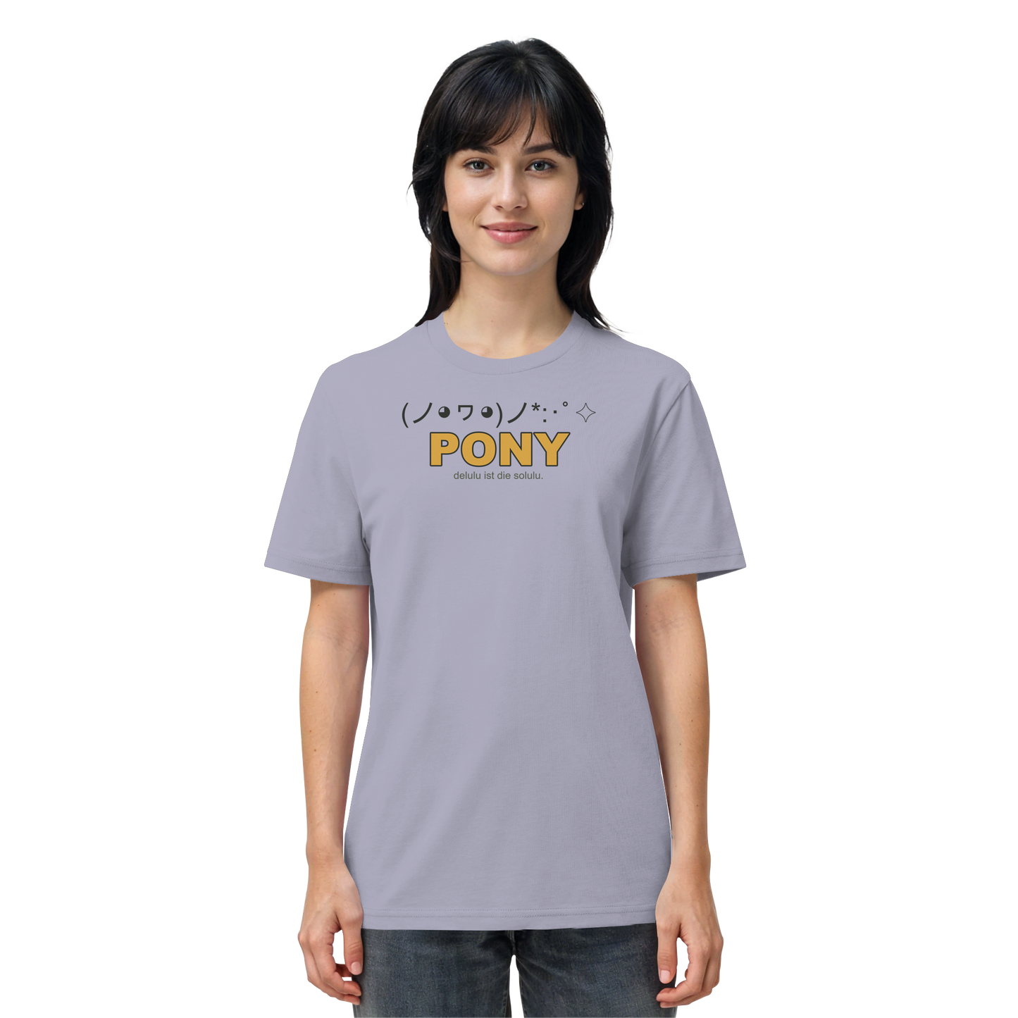 PONY. delulu ist die solulu. - Organic Shirt