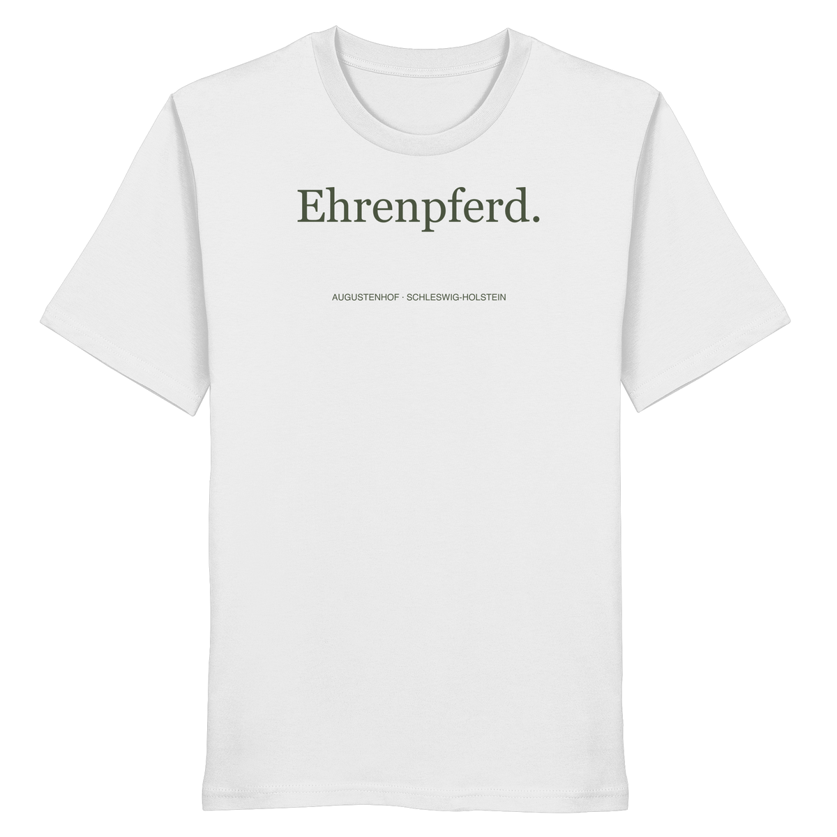 Ehrenpferd. - Organic Shirt