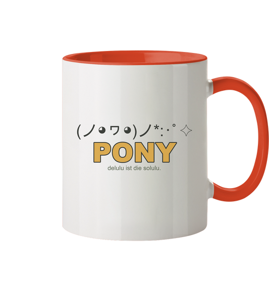 PONY. delulu ist die solulu. - Tasse zweifarbig