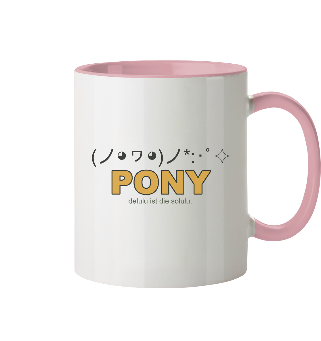 PONY. delulu ist die solulu. - Tasse zweifarbig